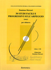 30 STUDI FACILI E PROGRESSIVI SULL'ARPEGGIO